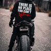 There Is No Place You Can't Ride Hoodie